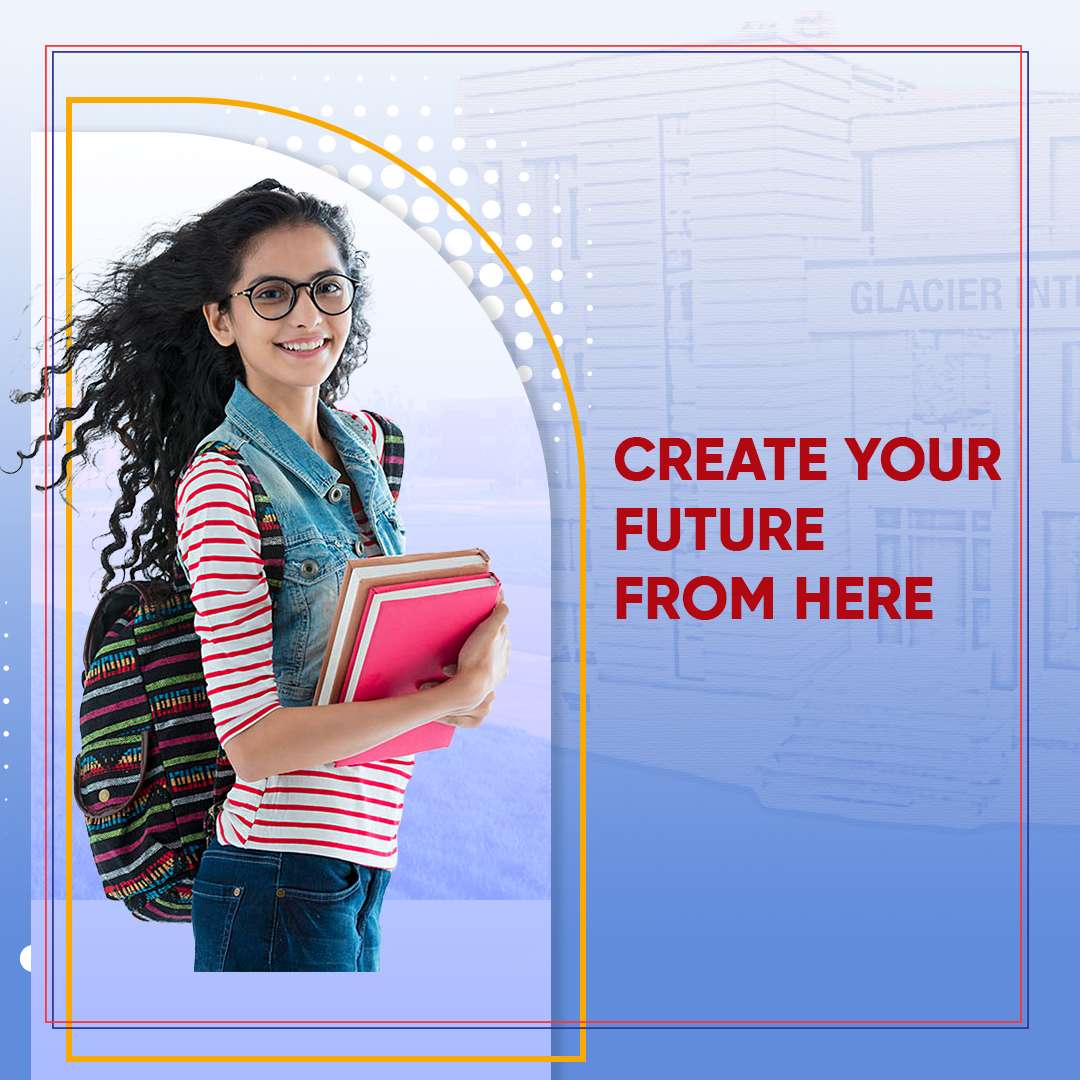 Glacier International School/College